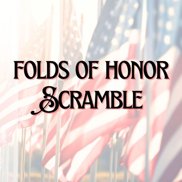 Folds of Honor Scramble - $340/Team - Saturday, July 5th