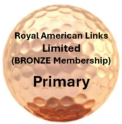 (2026) Royal American Links LIMITED Membership (1 Course, Weekdays Only) - NEW MEMBER - Primary Only